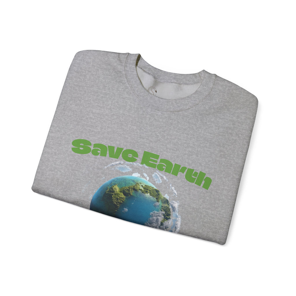 Save Earth Personalizable Sweatshirt — Customizable Eco-Friendly Message