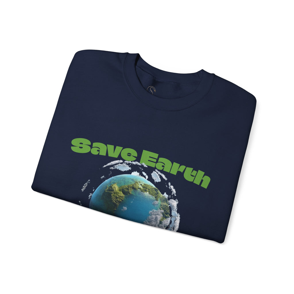Save Earth Personalizable Sweatshirt — Customizable Eco-Friendly Message